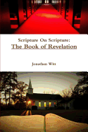 Scripture on Scripture: The Book of Revelation