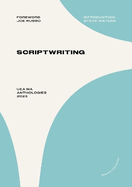 Scriptwriting: UEA MA Anthologies 2023