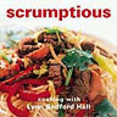 Scrumptious - Hall, Lynn Bedford