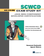 Scwcd Exam Study Kit: Java Web Component Development Certification