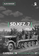 Sd.Kfz. 7 Mittlerer Zugkraftwagen 8t Vol. 2