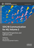 SDG18 Communication for All, Volume 2: Regional Perspectives and Special Cases