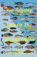 Sea Angling Fish of the Atlantic Ocean