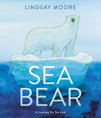 Sea Bear: A Journey for Survival - 
