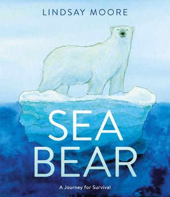 Sea Bear: A Journey for Survival - 