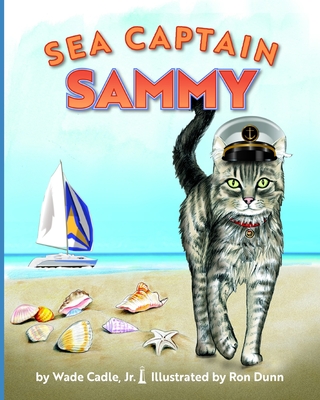 Sea Captain Sammy - Cadle, Wade, Jr.