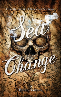 Sea Change - Asman, Brian, and Osborn, Kristina (Cover design by)