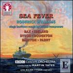 Sea Fever: Roderick Williams Sings Baritone Arias by British Composers