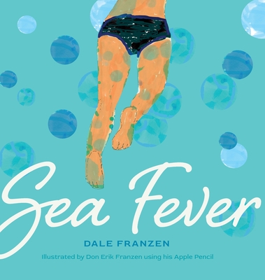 Sea Fever - Franzen, Dale