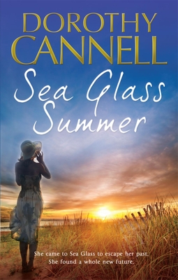 Sea Glass Summer - Cannell, Dorothy