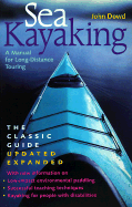 Sea Kayaking: A Manual for Long-Distance Touring, Updated and Expanded