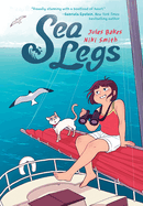 Sea Legs: A Graphic Novel (Sea Legs #1)