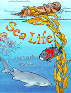 Sea Life Coloring Book - Coulombe, Deborah A