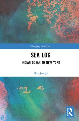 Sea Log: Indian Ocean to New York - Joseph, May