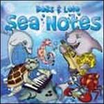 Sea Notes - Bobs & Lolo