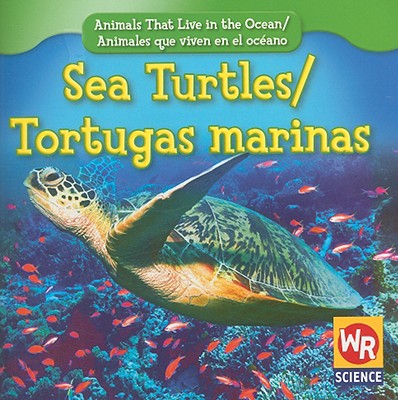 Sea Turtles / Tortugas Marinas - Weber, Valerie J