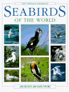 Seabirds of the World: The Complete Reference - Enticott, Jim, and Tipling, David