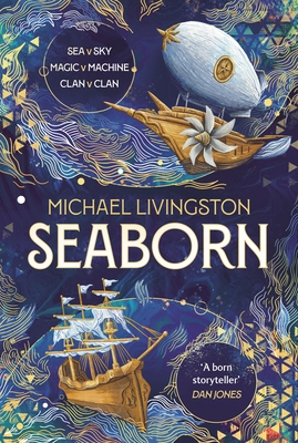 Seaborn: Book 1 of the Seaborn Cycle - Livingston, Michael, Dr.