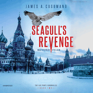Seagull's Revenge: Beyond Fear