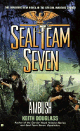 Seal Team Seven #15: Ambush - Douglass, Keith