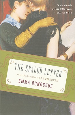 Sealed Letter - Donoghue, Emma, Professor