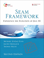 Seam Framework: Experience the Evolution of Java Ee