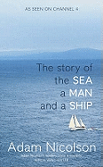 SeaManShip: The Story of the Sea a Man and a Ship