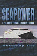 Seapower at the Millennium