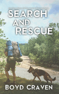 Search And Rescue: An Opus Story Of Survival & Preparedness