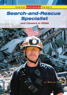 Search and Rescue Specialist and Careers in FEMA