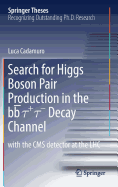 Search for Higgs Boson Pair Production in the bb + - Decay Channel: with the CMS detector at the LHC