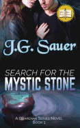 Search for the Mystic Stone: A Guardian Series Novel - Book One