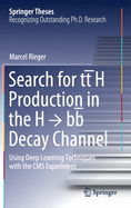 Search for Tt h Production in the H   Bb  Decay Channel: Using Deep Learning Techniques with the CMS Experiment