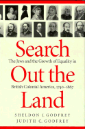 Search Out the Land: The Jews and the Growth of Equality in British Colonial America, 1740-1867 Volume 23