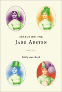 Searching for Jane Austen