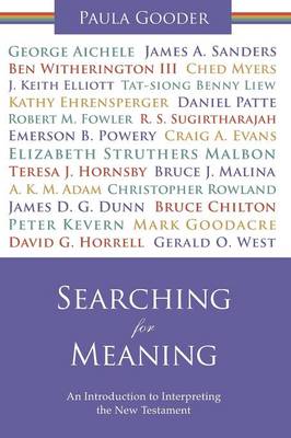 Searching for Meaning: An Introduction to Interpreting the New Testament. Paula Gooder - Gooder, Paula