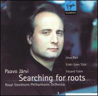 Searching for roots - Paavo Jrvi (piano); Royal Stockholm Philharmonic Orchestra; Kjell Lysell (conductor)