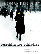 Searching for Schindler: A Memoir - Keneally, Thomas