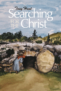 Searching for the Christ