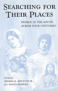 Searching for their places: women in the South across four centuries