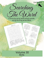 Searching the Word, Volume 30: Acts