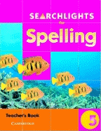 Searchlights for Spelling Year 5 Teacher's Book