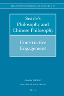 Searle's Philosophy and Chinese Philosophy: Constructive Engagement
