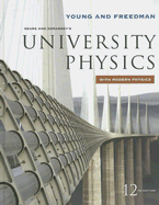 Sears and Zemansky's University Physics with Modern Physics