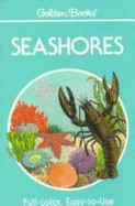Seashores - Zim, Herbert Spencer, Ph.D., SC.D., and Ingle, Lester