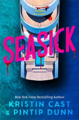 Seasick - Cast, Kristin, and Dunn, Pintip