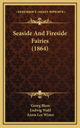 Seaside and Fireside Fairies (1864)