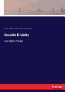 Seaside Divinity: Second Edition