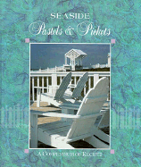 Seaside pastels & pickets - Seaside Town Council (Seaside, Fla.)