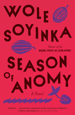 Season of Anomy - Soyinka, Wole